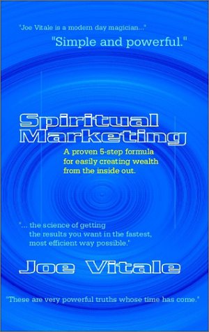 Spiritual Marketing van Joe Vitale